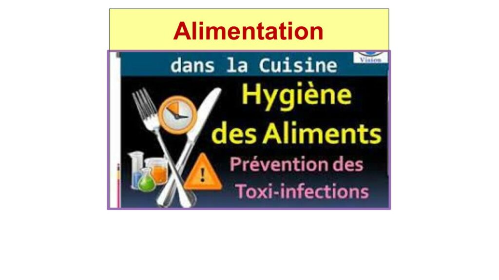 Eviter les intoxications alimentaires La Confédération Syndicale des Familles de haute Savoie